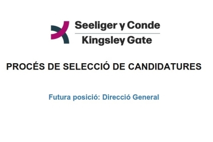 PROCÉS DE SELECCIÓ DE CANTIDATURAS DIRECCIÓ GENERAL - 3er sector
